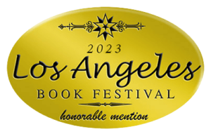 2023 Los Angeles Book Festival Honorable Mention
